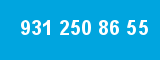 931 250 86 55